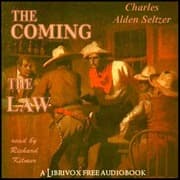 The Coming of the Law