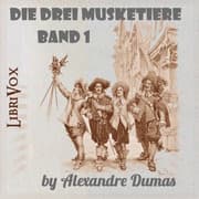 Die Drei Musketiere. Band 1