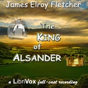 The King of Alsander (Dramatic Reading)