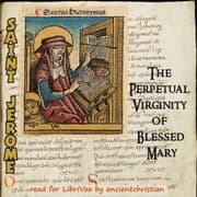 The Perpetual Virginity of Blessed Mary