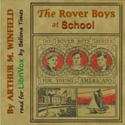 The Rover Boys at School