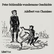 Peter Schlemihls wundersame Geschichte