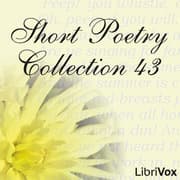 LibriVox Short Poetry Collection 043