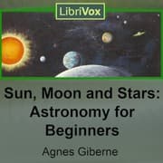 Sun, Moon and Stars: Astronomy for Beginners
