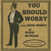 You Should Worry Says John Henry