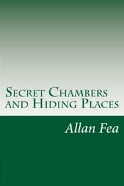 Secret Chambers and Hiding Places