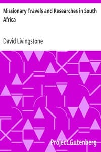 Missionary Travels and Researches in South Africa