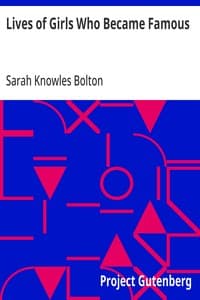 Lives of Girls Who Became Famous