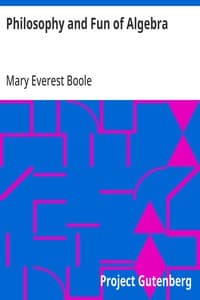 Philosophy and Fun of Algebra