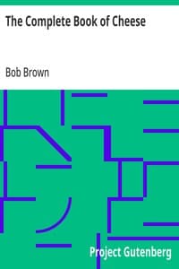 The Complete Book of Cheese