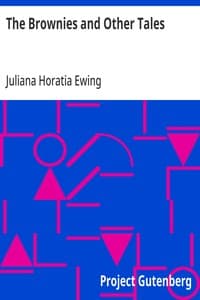 The Brownies and Other Tales