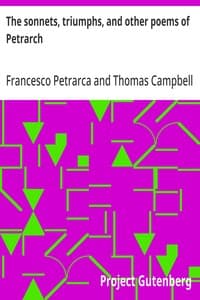 The Sonnets, Triumphs, and Other Poems of Petrarch
