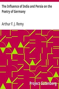 The Influence of India and Persia on the Poetry of Germany