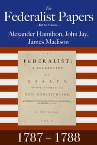 The Federalist Papers