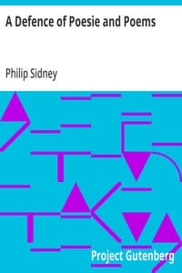 A Defence of Poesie and Poems