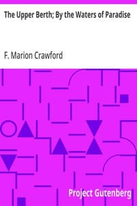 The Upper Berth; By the Waters of Paradise