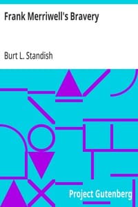 Frank Merriwell's Bravery