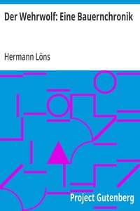 Der Wehrwolf: Eine Bauernchronik