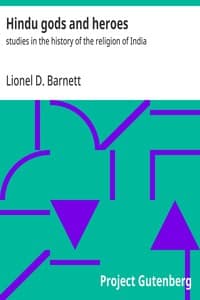 Hindu gods and heroes : $b studies in the history of the religion of India