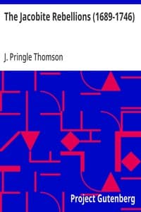 The Jacobite Rebellions (1689-1746): (Bell's Scottish History Source Books.)