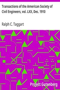Transactions of the American Society of Civil Engineers, vol. LXX, Dec. 1910: Expansion of Pipes, Paper No. 1167
