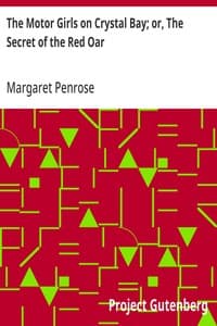 The Motor Girls on Crystal Bay; or, The Secret of the Red Oar