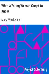 What a Young Woman Ought to Know