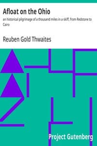 Afloat on the Ohio : $b an historical pilgrimage of a thousand miles in a skiff, from Redstone to Cairo
