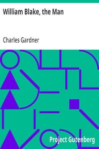 William Blake, the Man
