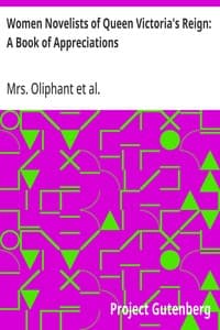 Women Novelists of Queen Victoria's Reign: A Book of Appreciations