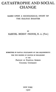 Catastrophe and Social Change: Based Upon a Sociological Study of the Halifax Disaster
