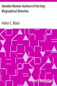 Notable Women Authors of the Day: Biographical Sketches