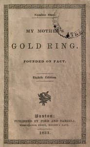 My Mother's Gold Ring: Founded on Fact: Eighth Edition