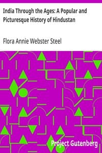 India Through the Ages: A Popular and Picturesque History of Hindustan