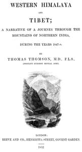 Western Himalaya and Tibet: A Narrative of a Journey Through the Mountains of Northern India During the Years 1847-8
