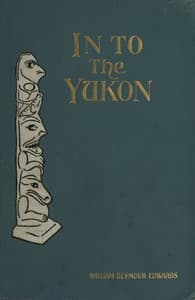 In to the Yukon