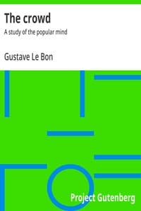 The crowd : $b A study of the popular mind