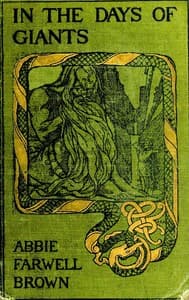 In the Days of Giants: A Book of Norse Tales