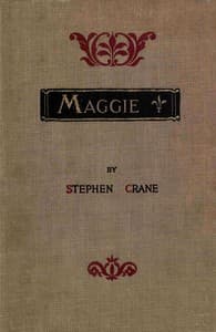 Maggie: A Girl of the Streets