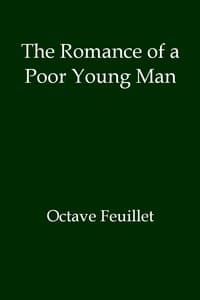 The Romance of a Poor Young Man
