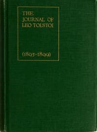 The Journal of Leo Tolstoi (First Volume—1895-1899)