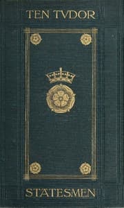 Ten Tudor Statesmen