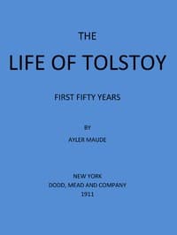 The Life of Tolstoy: First Fifty Years: Fifth Edition