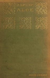 A Lady of England: The Life and Letters of Charlotte Maria Tucker