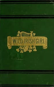 The Wild Irish Girl: A National Tale