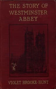 The Story of Westminster Abbey