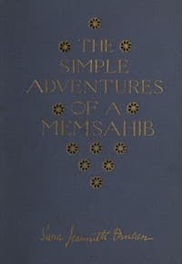 The Simple Adventures of a Memsahib