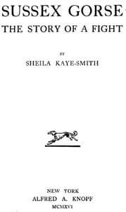 Sussex Gorse: The Story of a Fight