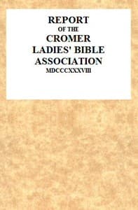 Report of the Cromer Ladies' Bible Association, 1838