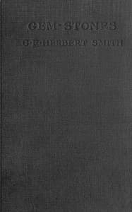 Gem-Stones and Their Distinctive Characters